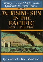 The Rising Sun in the Pacific: 1931-April…