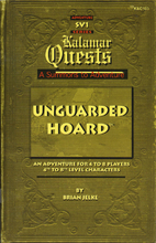Unguarded Hoard (Kalamar Quest Adventure) by…