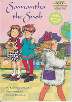 Samantha the Snob by Kathryn Cristaldi