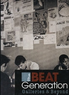 The Beat Generation: Galleries and Beyond by…