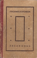 Fremmed-ordbok: Oversettelser og…
