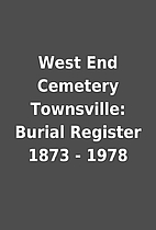 West End Cemetery Townsville: Burial…