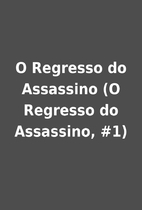 O Regresso do Assassino (O Regresso do…