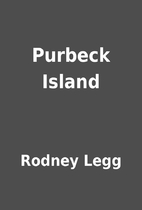 Purbeck Island by Rodney Legg