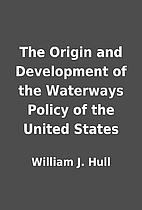 The Origin and Development of the Waterways…