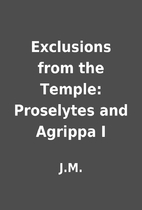 Exclusions from the Temple: Proselytes and…