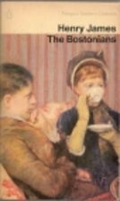 The Bostonians by Henry James