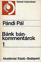Bánk bán-kommentárok. 2…