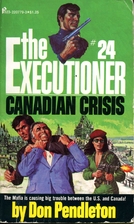 Canadian Crisis by Don Pendleton