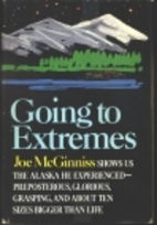 Going to Extremes by Joe McGinniss