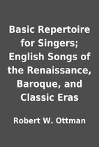 Basic Repertoire for Singers; English Songs…