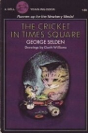 The Cricket in Times Square (Chester Cricket…