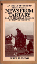 News from Tartary by Peter Fleming