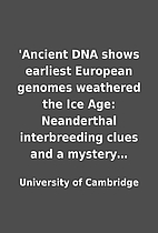 'Ancient DNA shows earliest European genomes…