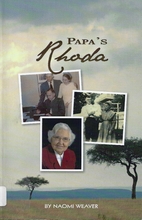 Papa's Rhoda by Naomi Weaver