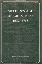 Sweden's Age of Greatness: Sixteen…