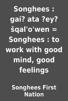 Songhees : gai? ata ?ey?…