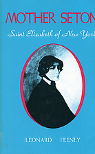 Mother Seton by Leonard Feeney