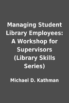 Managing Student Library Employees: A…