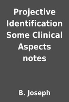 Projective Identification Some Clinical…