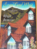 Evan Can Wait by Rhys Bowen