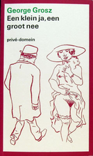 George Grosz: An Autobiography by George…