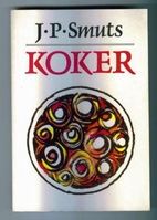 Koker: Kortprosatekste Sedert Sestig by J.…