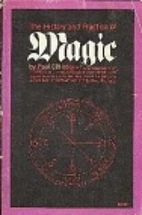 The History and Practice of Magic by Paul…