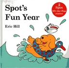 Spot's Fun Year (Two Books In One: Spot…