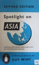 Spotlight on Asia by Guy Wint
