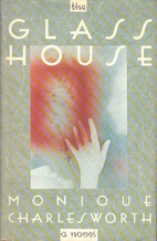 The Glasshouse (Abacus Books) by Monique…