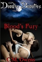 Blood's Fury (Deadly Beauties, #1) by C.M.…
