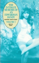The Intimate Memoirs of an Edwardian Dandy…
