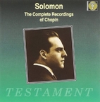 Solomon: The Complete Chopin Recordings by…