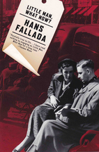 Little Man, What Now? by Hans Fallada