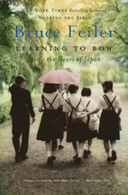 Learning to Bow: Inside the Heart of Japan…