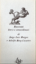 Racconti brevi e straordinari by Jorge Luis…