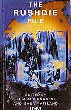 The Rushdie File by Lisa Appignanesi