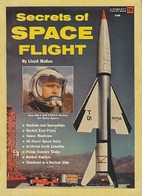 Secrets of space flight by Lloyd Mallan