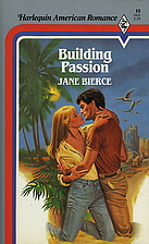 Building Passion by Jane Bierce