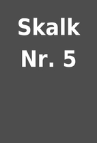 Skalk Nr. 5