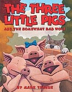 The Three Little Pigs and the Somewhat Bad…