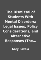 The Dismissal of Students With Mental…
