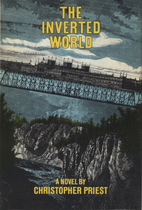 Inverted World by Christopher Priest