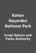 Kohav Hayarden National Park by Israel…