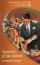 Summer of the Storm by Catherine George