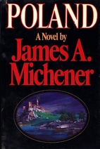 Poland by James A. MICHENER