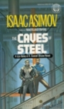 The Caves of Steel by Isaac Asimov