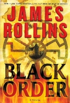 Black Order by James Rollins