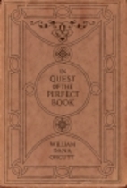 In quest of the perfect book : reminiscences…